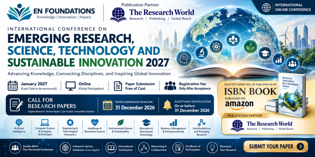 International Conference on Emerging Research, Science, Technology and Sustainable Innovation 2027 (ICERSTSI 2027)